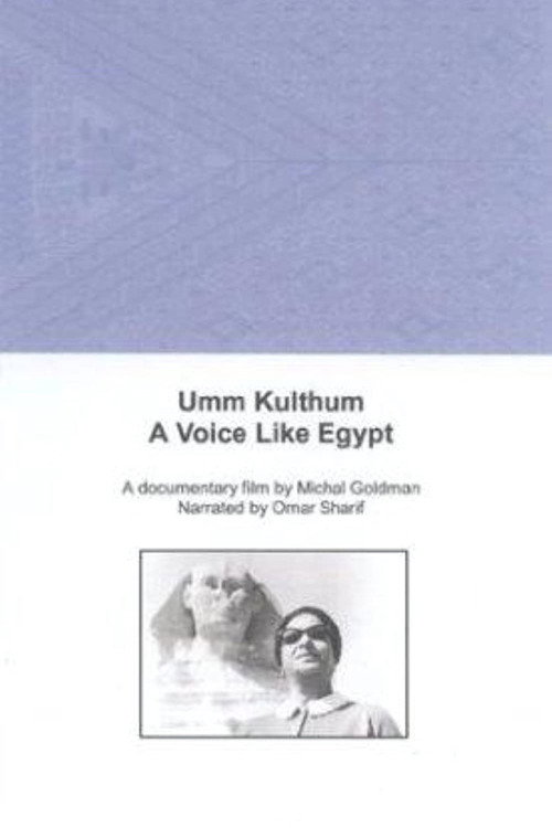 Movie poster for Umm Kulthum: A Voice Like Egypt (1996)