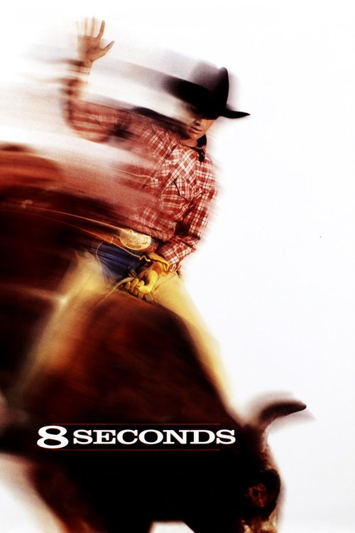 Movie poster for 8 Seconds (1994)