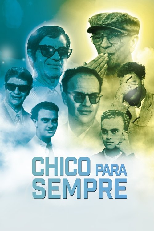 Movie poster for Chico Forever (2022)
