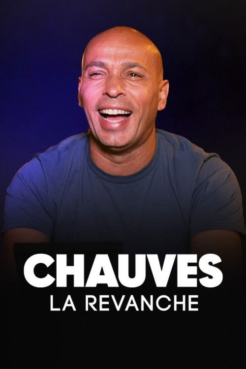 Movie poster for Chauves, la revanche (2023)