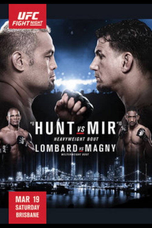 Movie poster for UFC Fight Night 85: Hunt vs. Mir (2016)