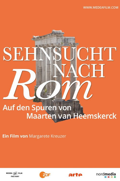 Movie poster for Longing for Rome – In the Footsteps of Maarten van Heemskerck (2024)