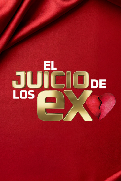 Series poster for El Juicio de los Ex (2026)
