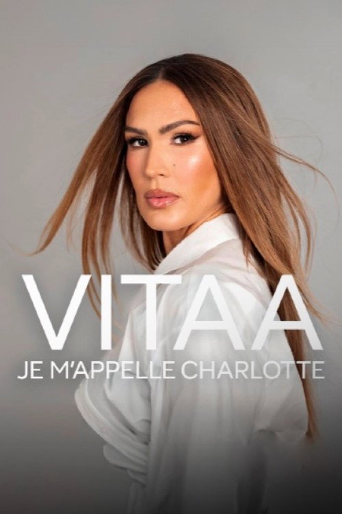Movie poster for Vitaa, je m’appelle Charlotte (2024)