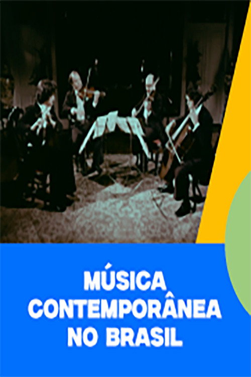 Movie poster for Música Contemporânea no Brasil (1974)