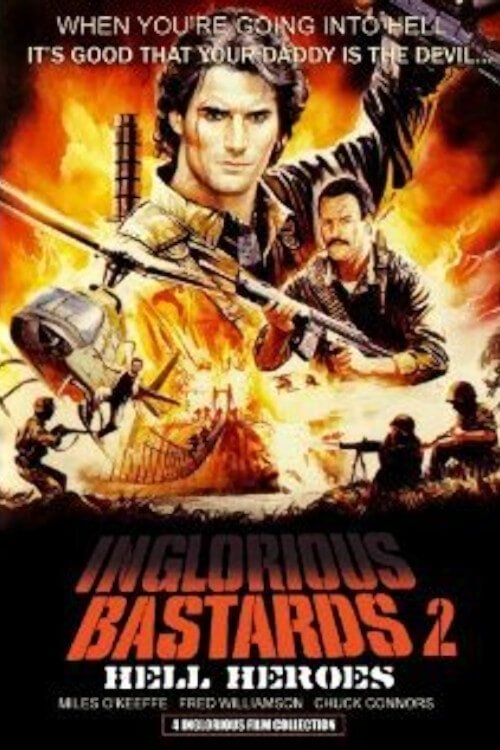 Movie poster for Inglorious Bastards 2: Hell's Heroes (1987)