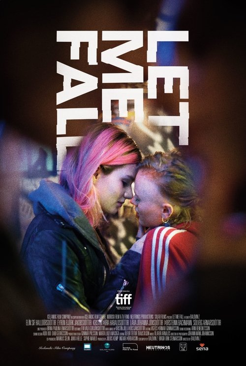 Movie poster for Let Me Fall (2018)