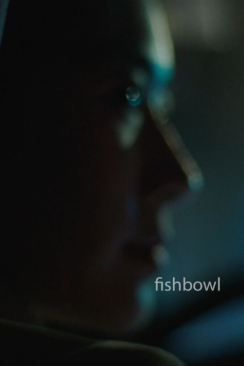 Movie poster for Fishbowl (2021)
