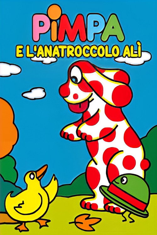Movie poster for Pimpa e l'anatroccolo Alì (2006)