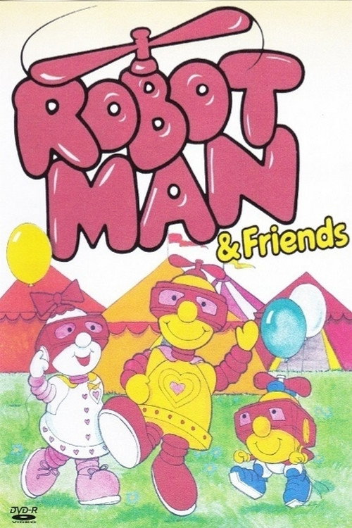 Movie poster for Robotman & Friends (1985)