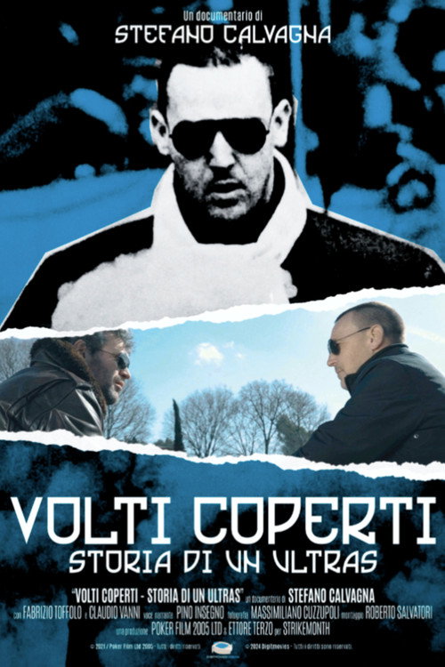 Movie poster for Volti Coperti: Storia di Un Ultras (2022)