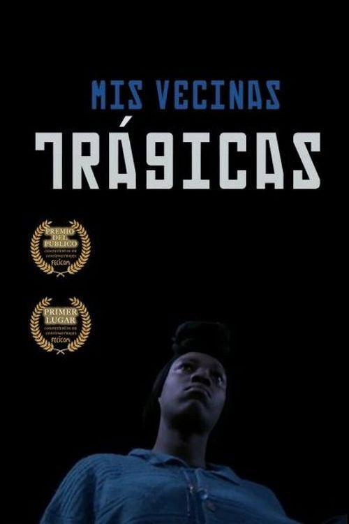 Movie poster for My Tragic Neighbors (2021)