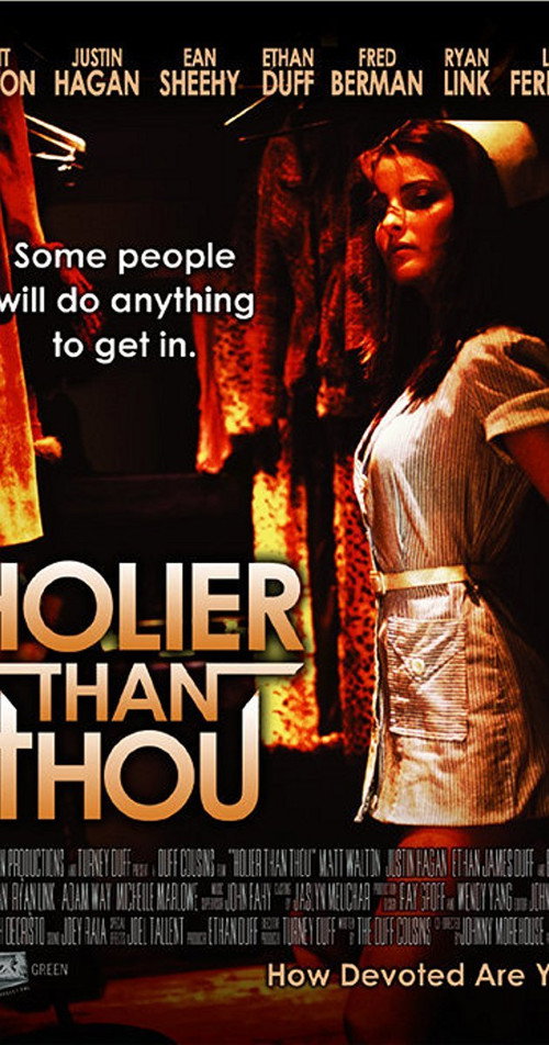 Movie poster for Holier Than Thou (2007)