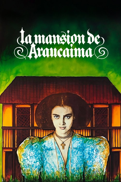 Movie poster for The Manor of Araucaima (1986)