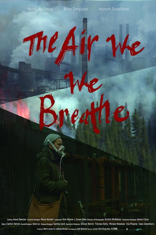 Movie poster for The Air We Breathe (2025)