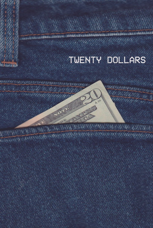 Movie poster for Twenty Dollars (2025)