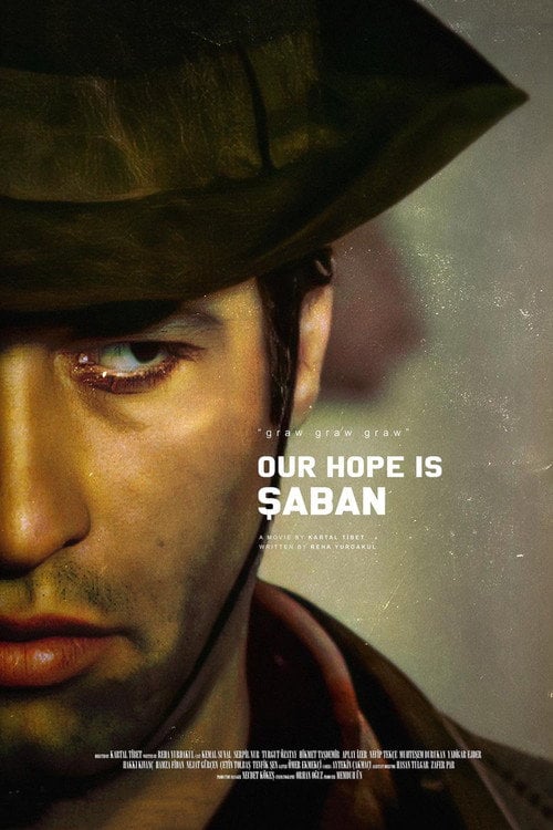 Movie poster for Our Hope Is Şaban (1979)