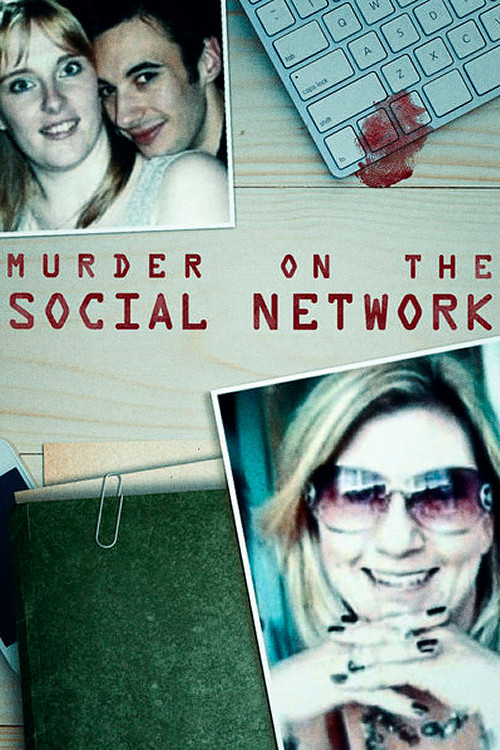 Movie poster for Murder on the Social Network
