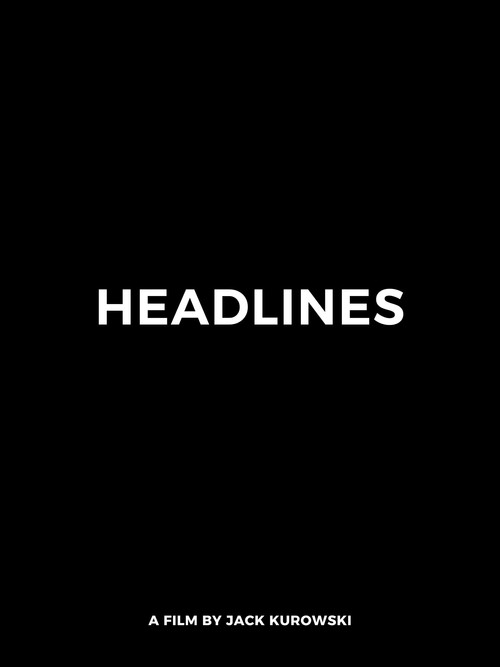 Movie poster for Headlines (2025)