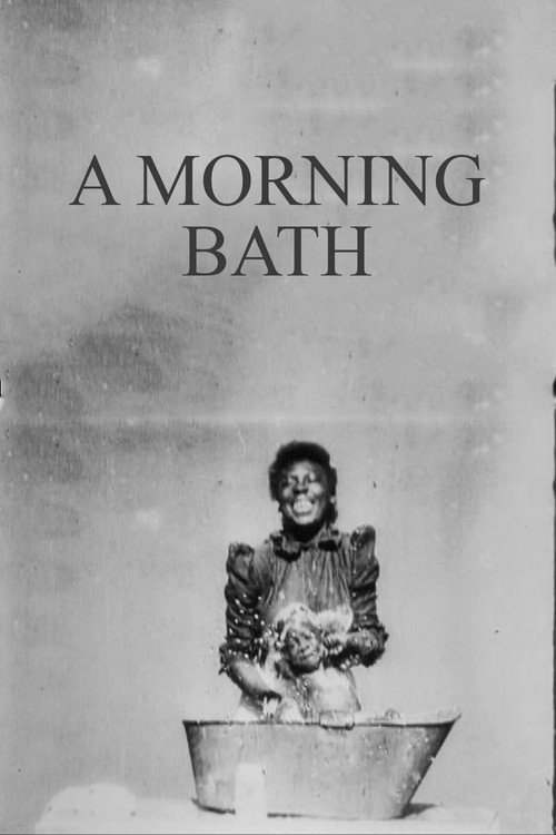 Movie poster for A Morning Bath (1896)