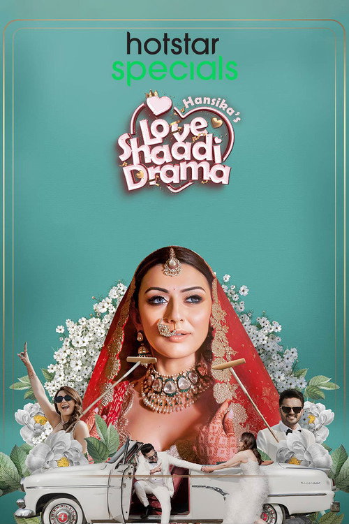 Series poster for Hansika's Love Shaadi Drama (2023)