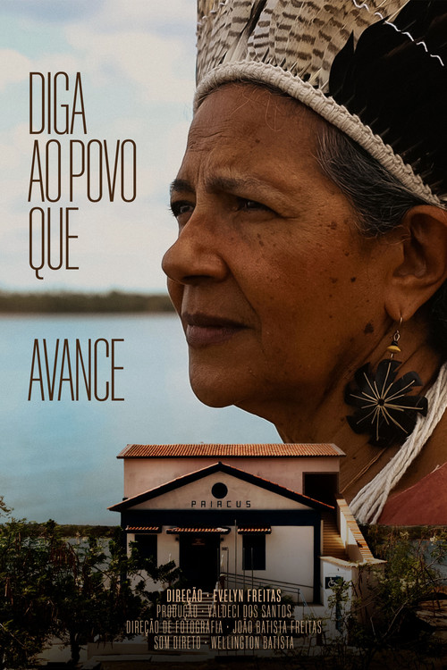 Movie poster for Diga ao Povo que Avance (2024)
