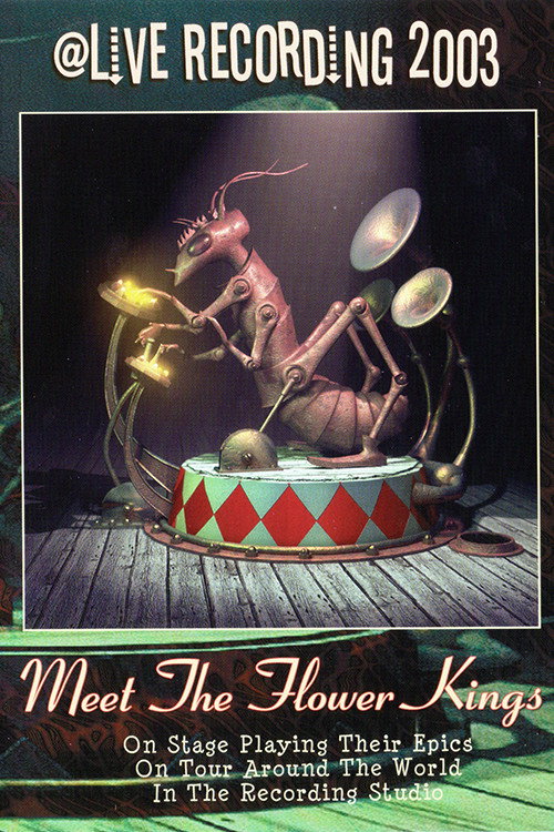 Movie poster for The Flower Kings: Meet the Flower Kings (2003)