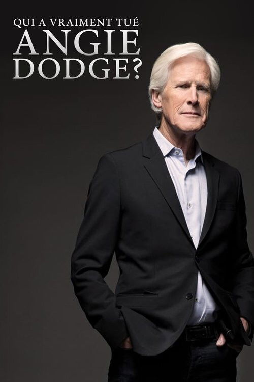 Movie poster for Who Killed Angie Dodge? Keith Morrison Investigates (2017)