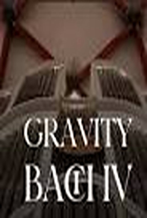 Movie poster for Gravity Bach Complete performance of works for organ - Vol. 4 (2025)