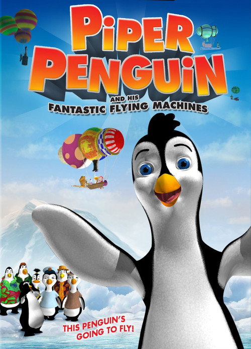 Movie poster for Piper Penguin and His Fantastic Flying Machines (2008)