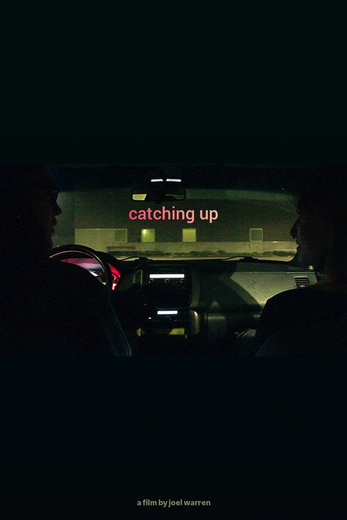 Movie poster for Catching Up (2024)