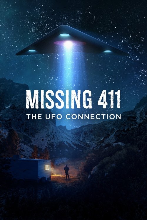 Movie poster for Missing 411: The U.F.O. Connection (2023)