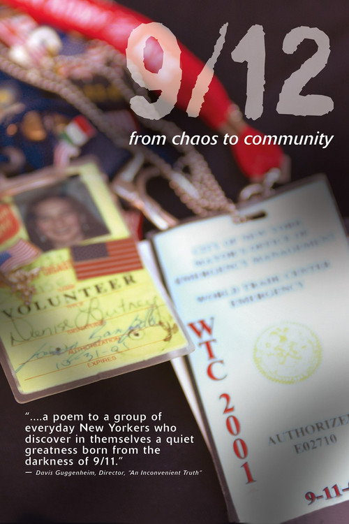 Movie poster for 9/12: From Chaos to Community (2006)