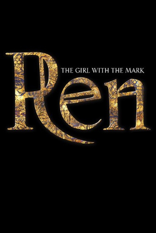 Ren: The Girl with the Mark poster