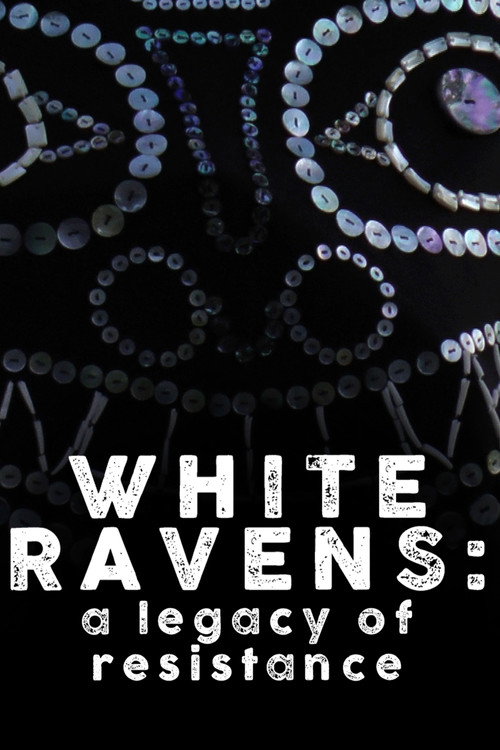 Movie poster for White Ravens: A Legacy of Resistance (2018)