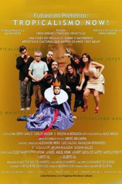 Movie poster for Futuro do Pretérito: Tropicalismo Now! (2012)