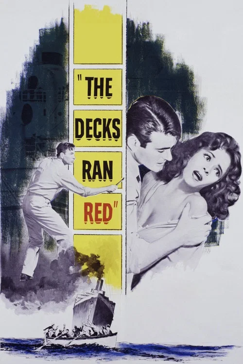 Movie poster for The Decks Ran Red (1958)