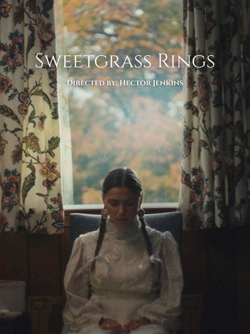 Movie poster for Sweetgrass Rings