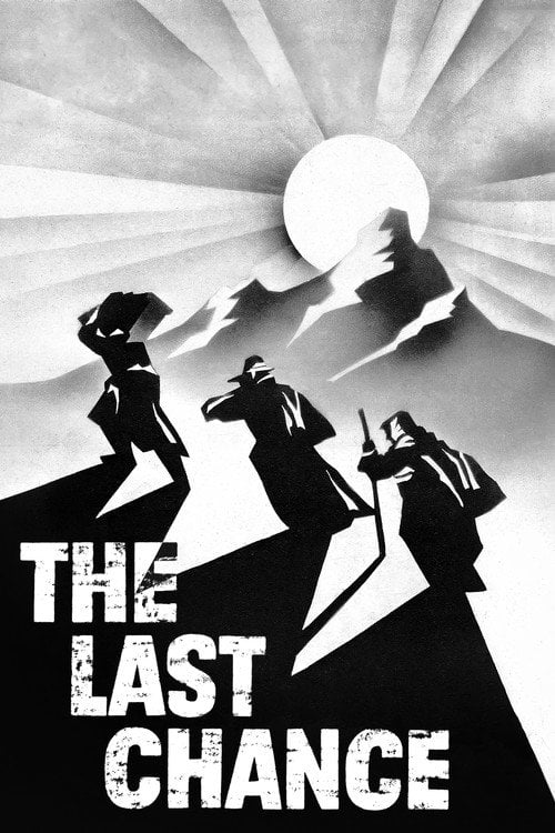 Movie poster for The Last Chance (1945)