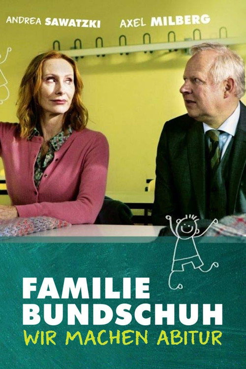 Movie poster for Familie Bundschuh - Wir machen Abitur (2019)