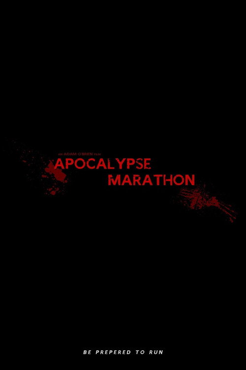 Movie poster for Apocalypse Marathon (2013)