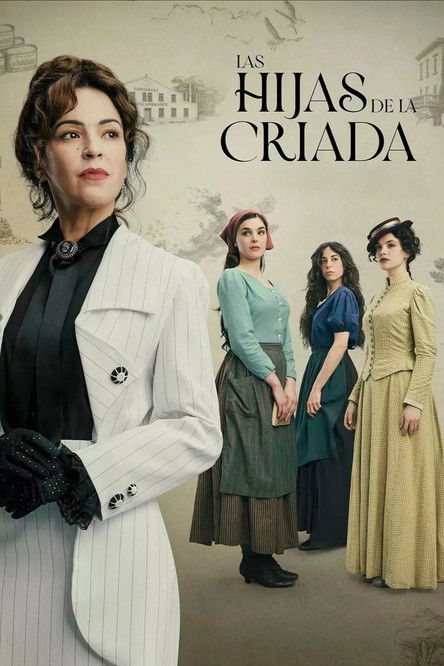 Las hijas de la criada poster