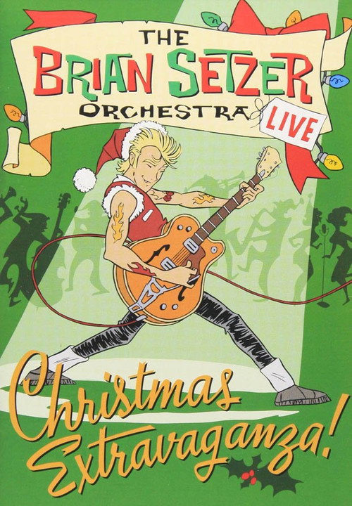 Movie poster for The Brian Setzer Orchestra: Christmas Extravaganza (2005)