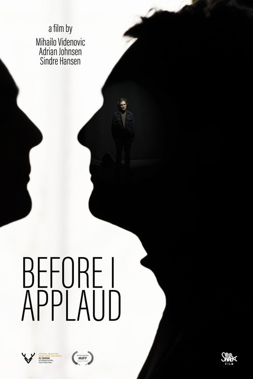 Movie poster for Before I Applaud