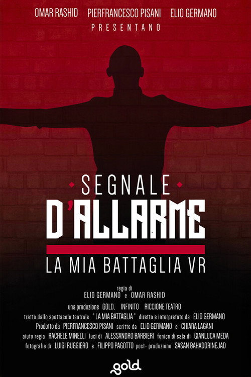 Movie poster for Segnale d'Allarme | La mia battaglia VR (2019)