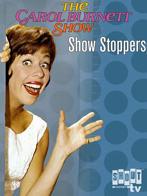 Movie poster for Carol Burnett: Show Stoppers (2001)