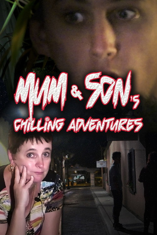 Movie poster for Mum and Son's Chilling Adventures (2019)