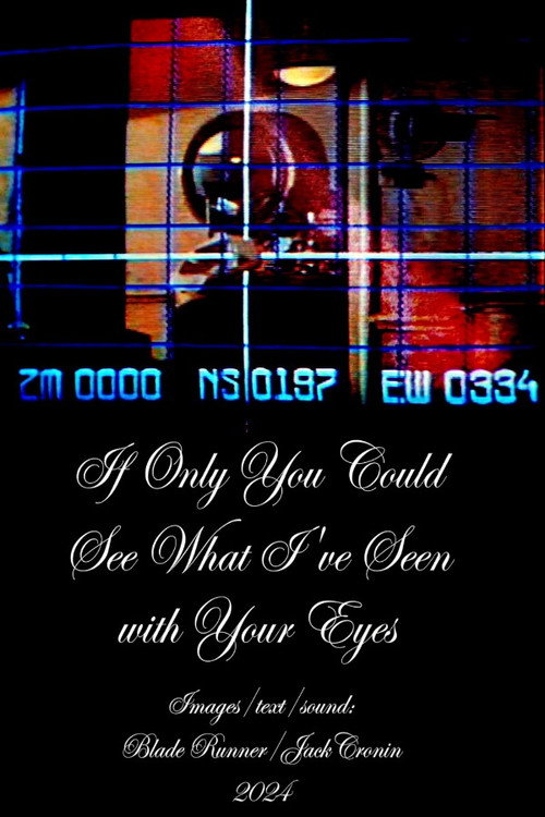 Movie poster for If Only You Could See What I’ve Seen With Your Eyes (2024)
