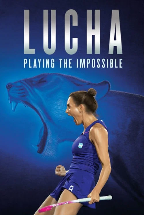 Movie poster for Lucha: Playing the Impossible (2016)
