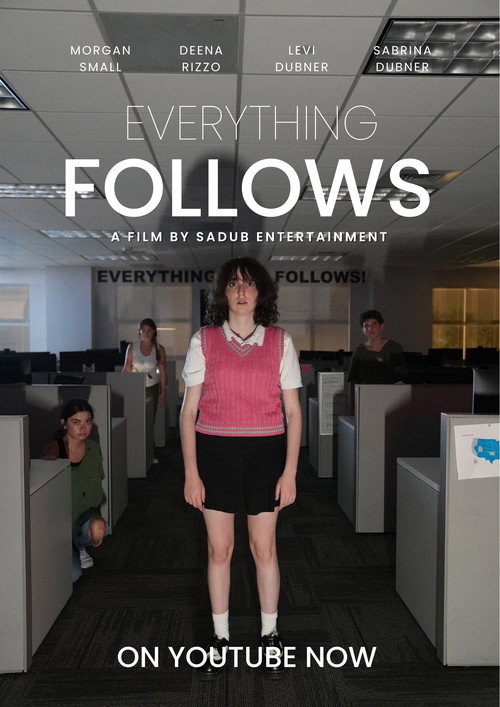 Movie poster for Everything Follows